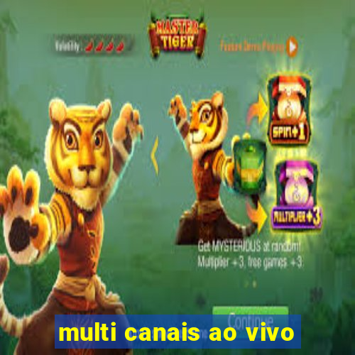 multi canais ao vivo